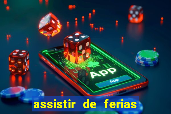 assistir de ferias com o ex caribe 2023